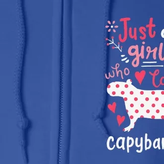 Capybara Just A Who Loves Capybaras Full Zip Hoodie