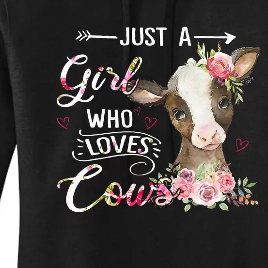 Cow Just A Girl Who Loves Cows Funny Gifts Women's Pullover Hoodie