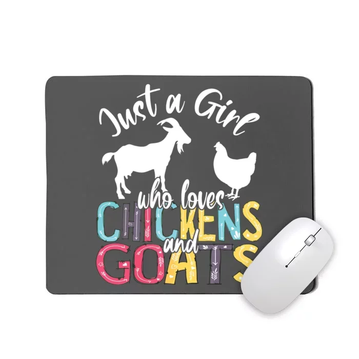 Cute Just A Girl Who Loves Chickens Goats Farmer Girl Mousepad