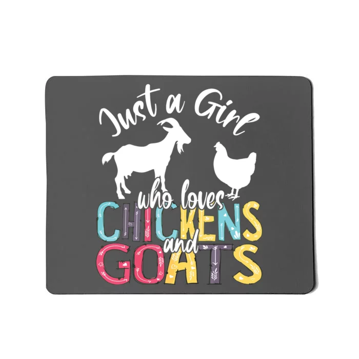 Cute Just A Girl Who Loves Chickens Goats Farmer Girl Mousepad