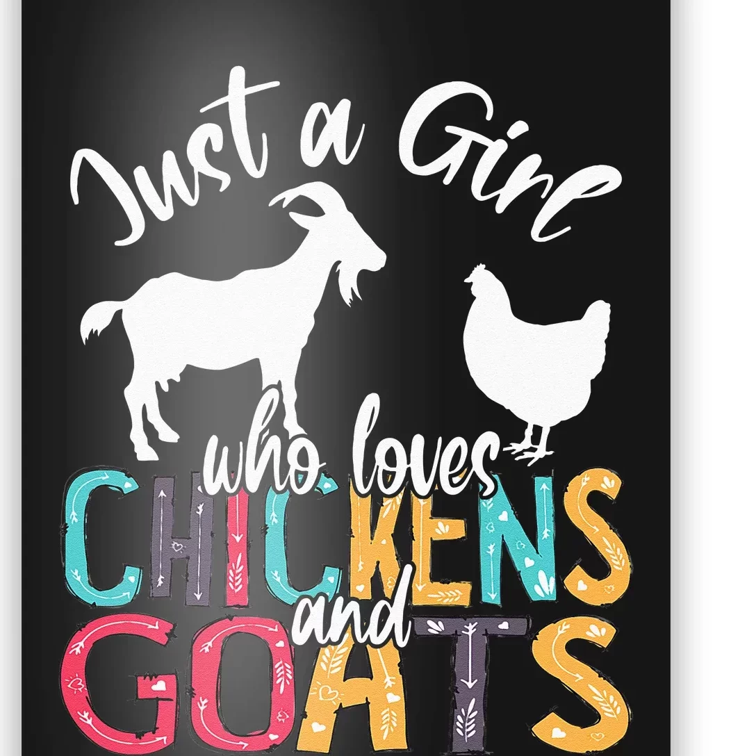 Cute Just A Girl Who Loves Chickens Goats Farmer Poster