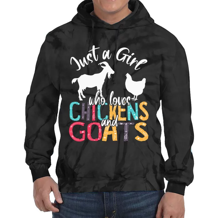 Cute Just A Girl Who Loves Chickens Goats Farmer Tie Dye Hoodie