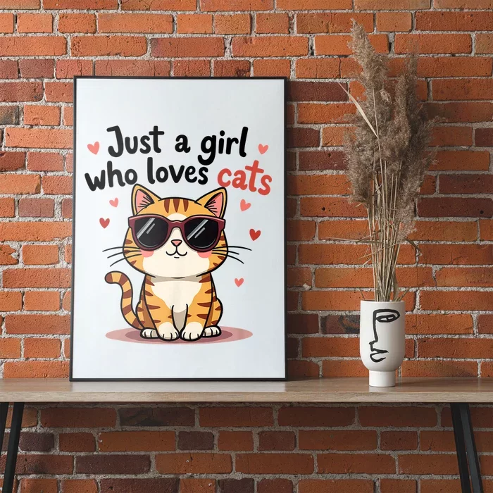 Cats Just A Girl Who Loves Cats Poster