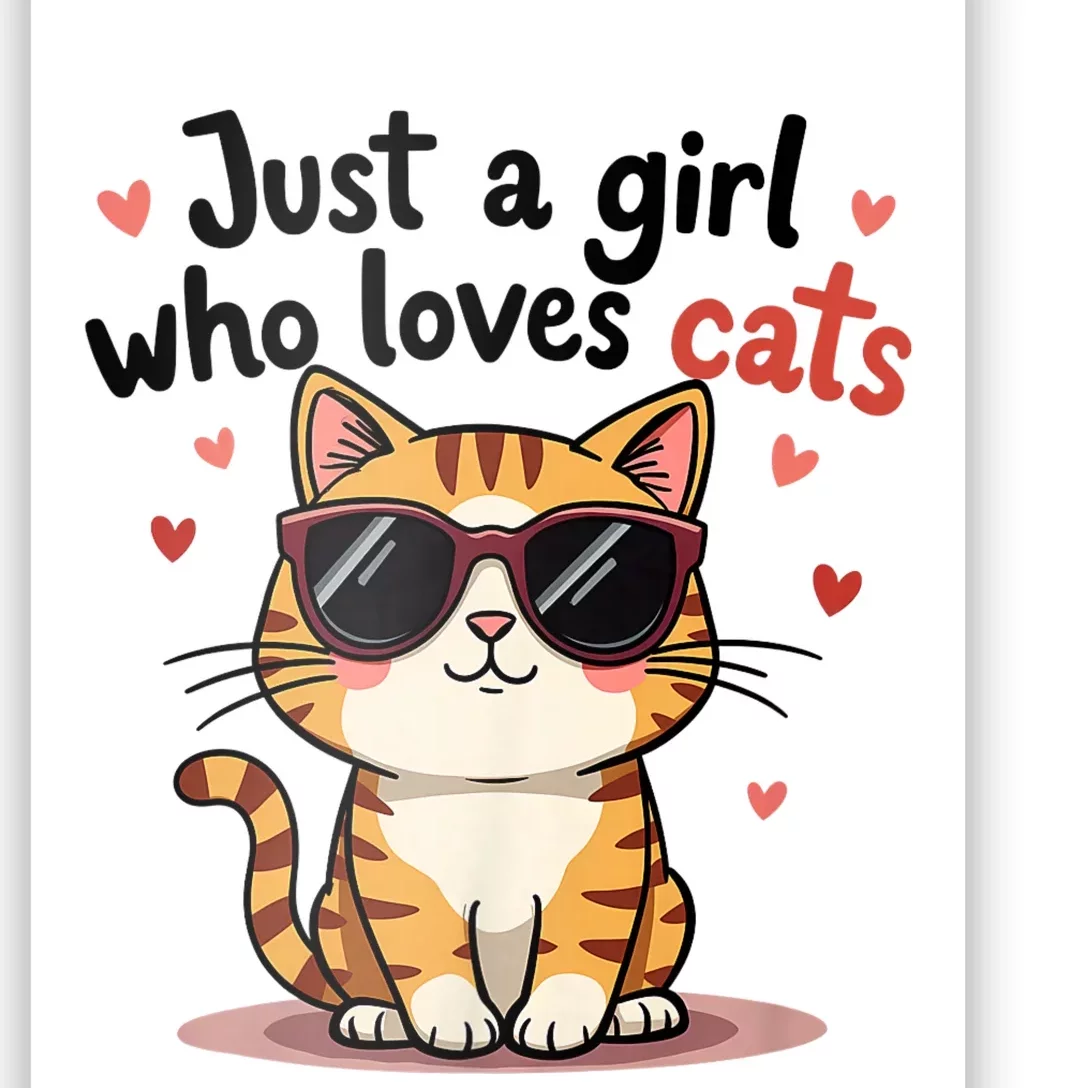 Cats Just A Girl Who Loves Cats Poster