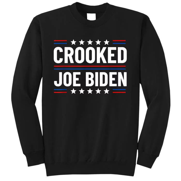 Crooked Joe Biden Confused Anti Biden Tall Sweatshirt