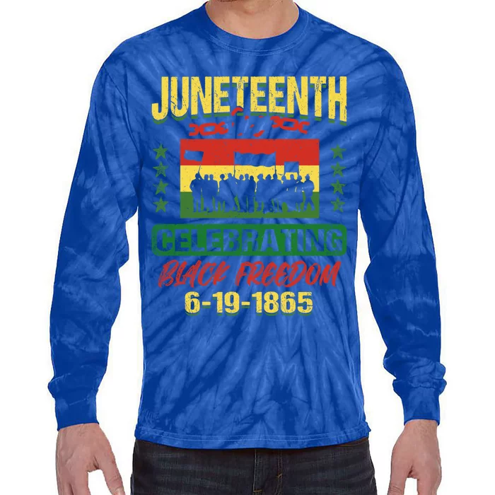 Celebrating Juneteenth Black Freedom 1865 Independence Day Great Gift Tie-Dye Long Sleeve Shirt