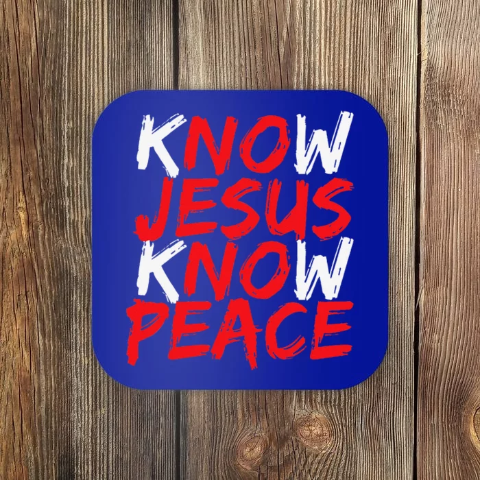 Christian Jesus Bible Verse Scripture Know Jesus Know Peace Coaster