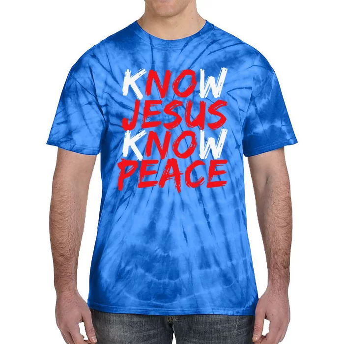 Christian Jesus Bible Verse Scripture Know Jesus Know Peace Tie-Dye T-Shirt