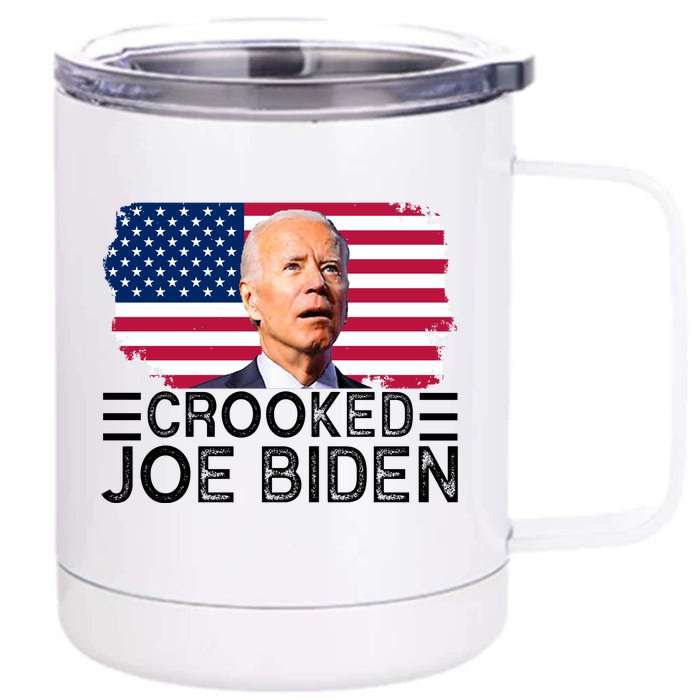 Crooked Joe Biden Flag Pro Trump 2024 Front & Back 12oz Stainless Steel Tumbler Cup