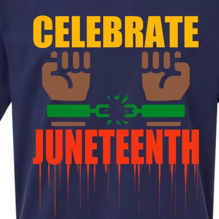 Celebrate Juneteenth Breaking Chains Slavery Freedom Funny Gift Sueded Cloud Jersey T-Shirt