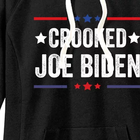 Crooked Joe Biden Trump Quote Called Joe Biden Crooked Women's Fleece Hoodie