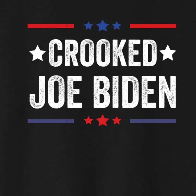 Crooked Joe Biden Trump Quote Called Joe Biden Crooked Women's Crop Top Tee