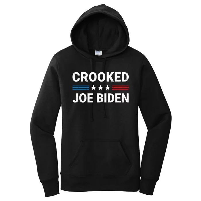 Crooked Joe Biden Trump Quote Called Joe Biden Crooked Women's Pullover Hoodie