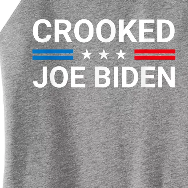 Crooked Joe Biden Trump Quote Called Joe Biden Crooked Women’s Perfect Tri Rocker Tank