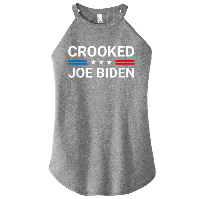 Crooked Joe Biden Trump Quote Called Joe Biden Crooked Women’s Perfect Tri Rocker Tank