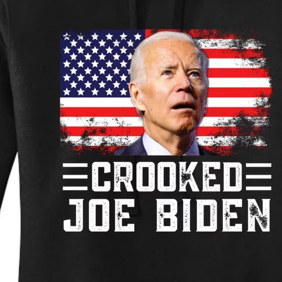 Crooked Joe Biden Trump Quote Called Joe Biden Crooked Women's Pullover Hoodie