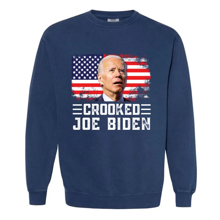 Crooked Joe Biden Trump Quote Called Joe Biden Crooked Garment-Dyed Sweatshirt