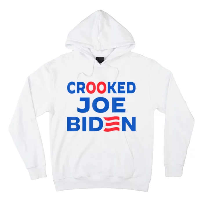 Crooked Joe Biden Trump Quote Called Joe Biden Crooked Hoodie