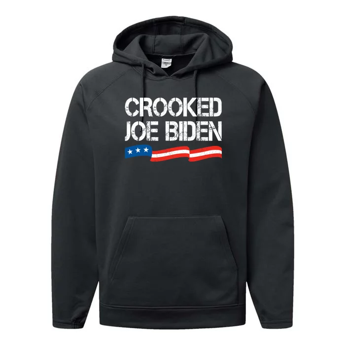 Crooked Joe Biden Trump Quote Called Joe Biden Crooked Performance Fleece Hoodie