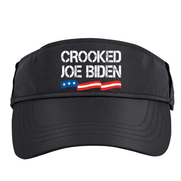 Crooked Joe Biden Trump Quote Called Joe Biden Crooked Adult Drive Performance Visor