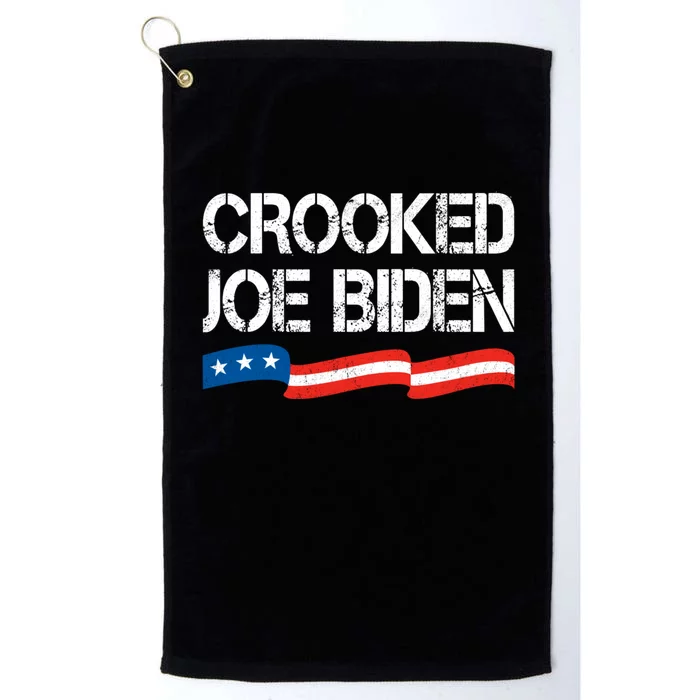 Crooked Joe Biden Trump Quote Called Joe Biden Crooked Platinum Collection Golf Towel