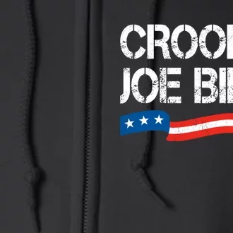 Crooked Joe Biden Trump Quote Called Joe Biden Crooked Full Zip Hoodie