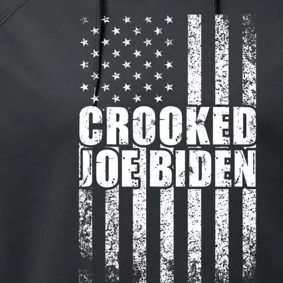 Crooked Joe Biden Trump Quote Called Joe Biden Crooked Performance Fleece Hoodie