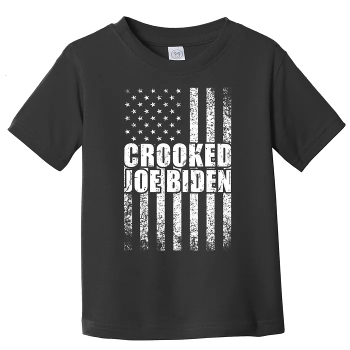 Crooked Joe Biden Trump Quote Called Joe Biden Crooked Toddler T-Shirt