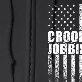 Crooked Joe Biden Trump Quote Called Joe Biden Crooked Full Zip Hoodie