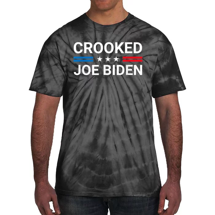 Crooked Joe Biden Trump Quote Called Joe Biden Crooked Tie-Dye T-Shirt