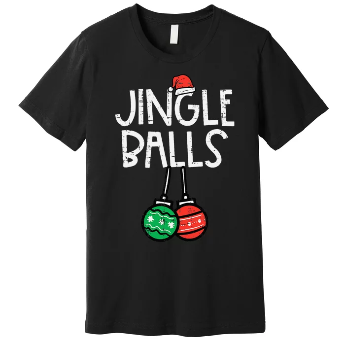 Christmas Jingle Balls Santa Funny Xmas Matching Couple Premium T-Shirt