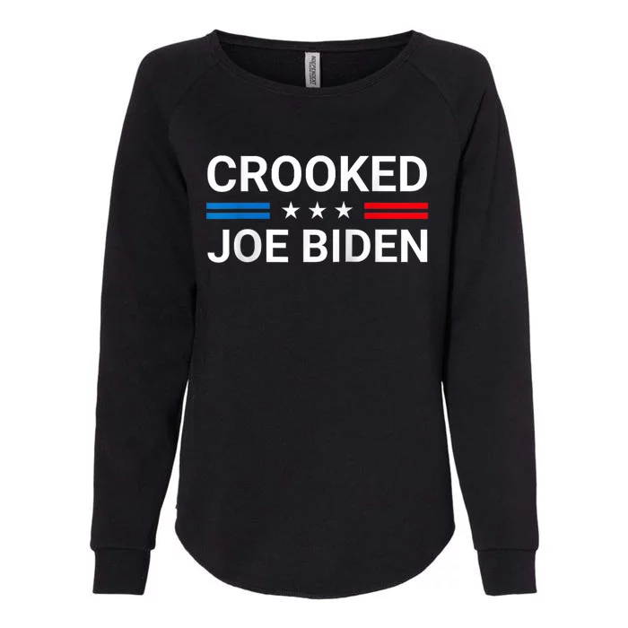 Crooked Joe Biden Trump Quote Called Joe Biden Crooked Womens California Wash Sweatshirt