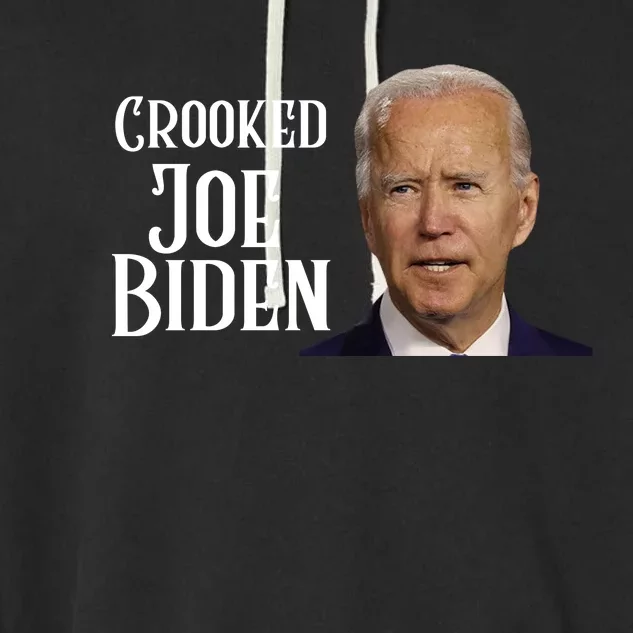 Crooked Joe Biden Garment-Dyed Fleece Hoodie