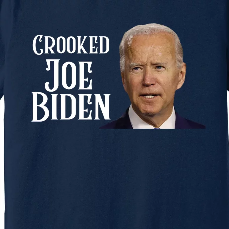 Crooked Joe Biden Premium T-Shirt