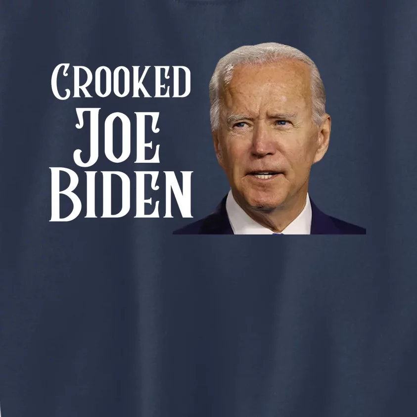 Crooked Joe Biden Kids Sweatshirt