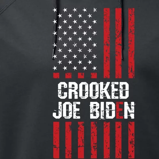 Crooked Joe Biden Trump Quote Called Joe Biden Crooked Performance Fleece Hoodie