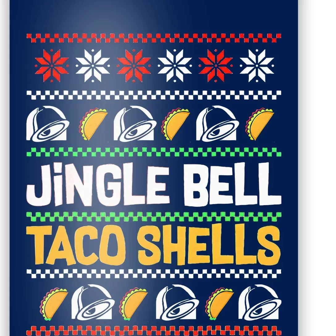 Christmas Jingle Bells Taco Shells Funny Ugly Xmas Sweater Poster