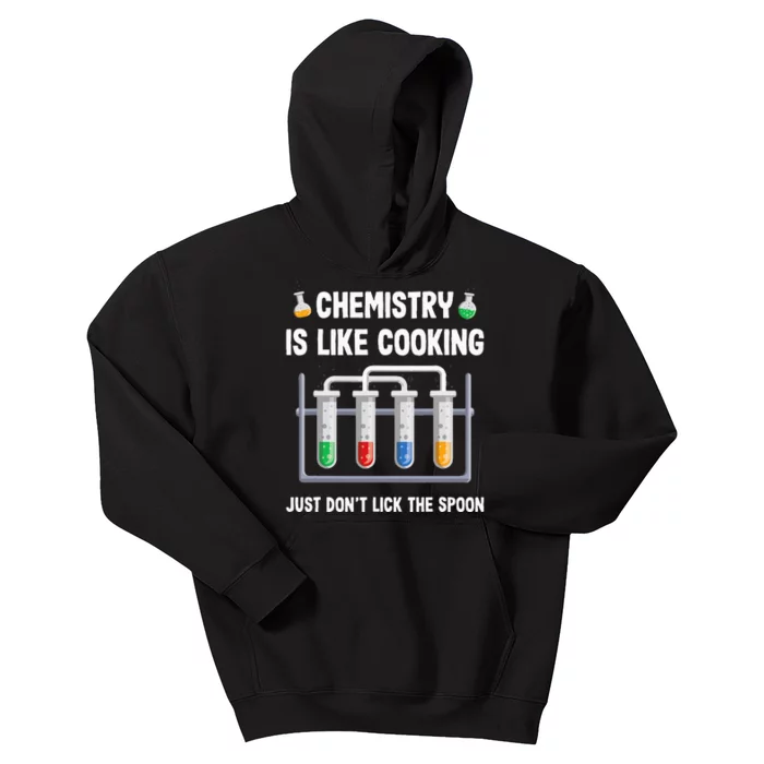 Chemist just don´t lick the spoon funny chemistry Kids Hoodie