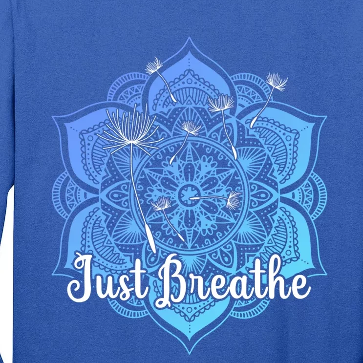 Cute Just Dandelion Tattoodesign Yoga Dala Breathe Vibes Gift Tall Long Sleeve T-Shirt