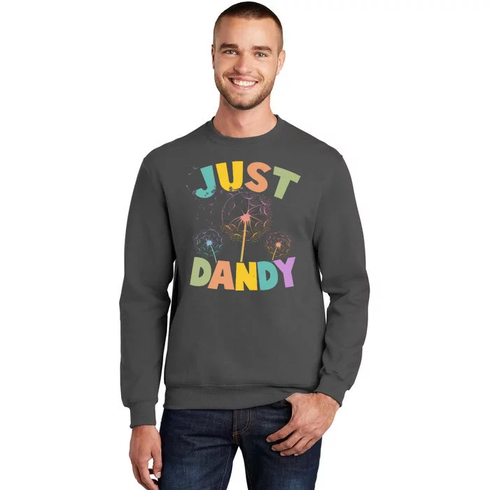 Cute Just Dandy Springtime Dandelions Tall Sweatshirt