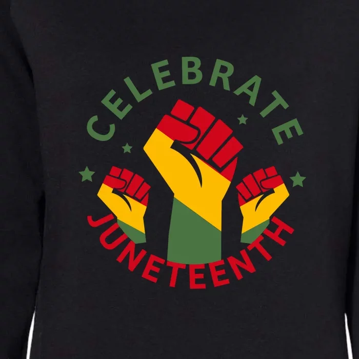 Celebrate Juneteenth Fist Afro America Gift Since 1865 Womens California Wash Sweatshirt