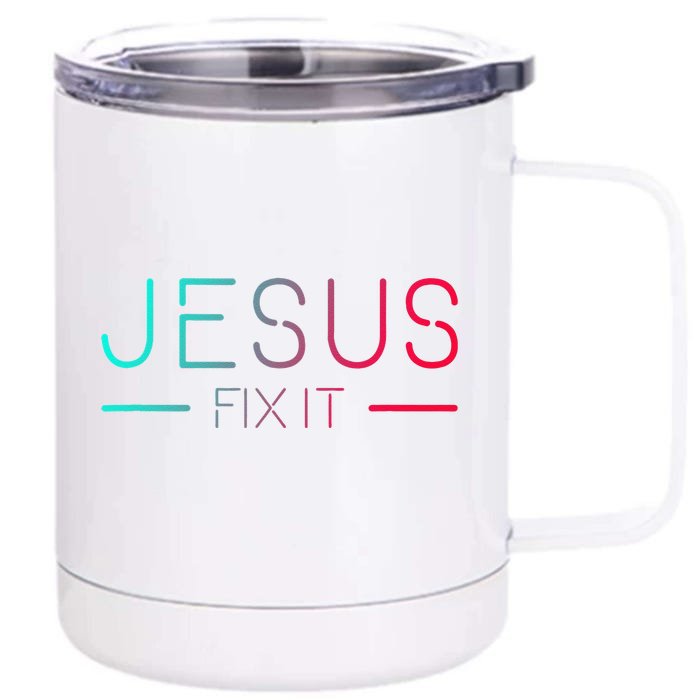 Christian Jesus Fix It Faith Filled Front & Back 12oz Stainless Steel Tumbler Cup