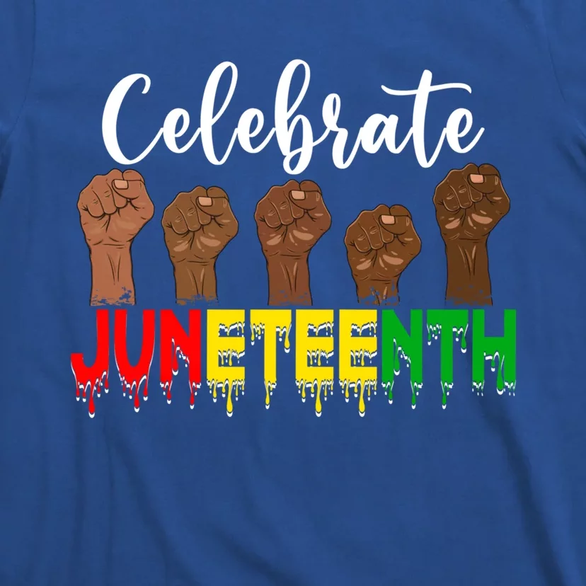 Celebrate Juneteenth Freedom Day Independence 1865 Cool Gift T-Shirt