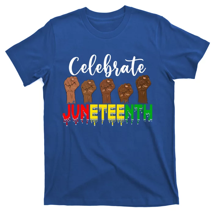 Celebrate Juneteenth Freedom Day Independence 1865 Cool Gift T-Shirt