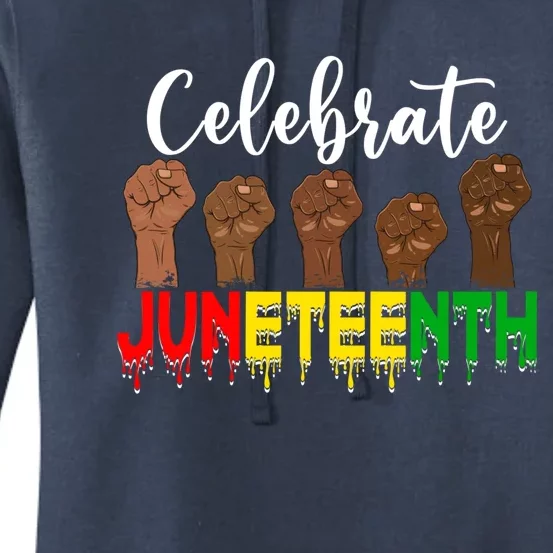 Celebrate Juneteenth Freedom Day Independence 1865 Cool Gift Women's Pullover Hoodie