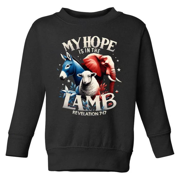 Christian Jesus God Elephant Donkey My Hope Is In The Lamb Toddler Sweatshirt