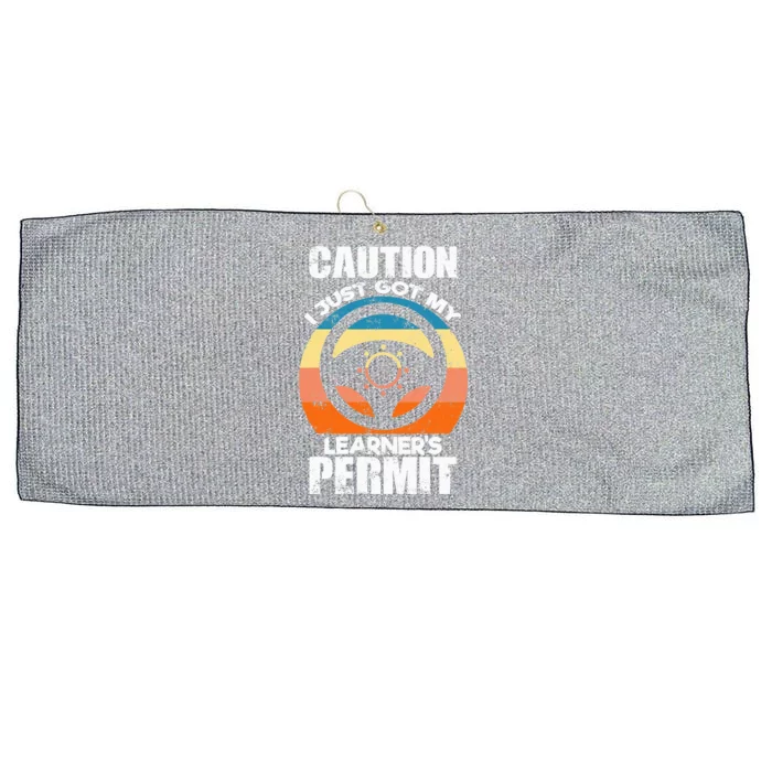 Caution Just Got My LearnerS Permit Apparel For New Drivers Large Microfiber Waffle Golf Towel