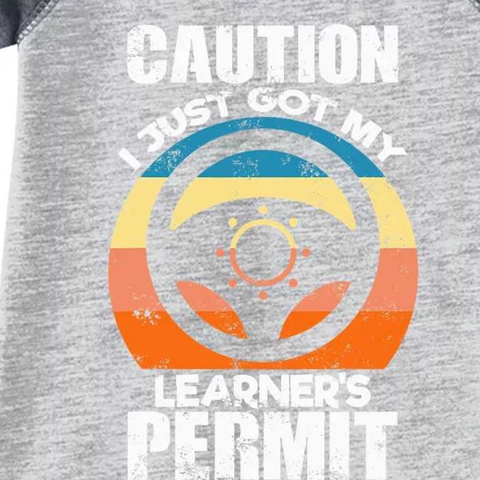 Caution Just Got My LearnerS Permit Apparel For New Drivers Infant Baby Jersey Bodysuit