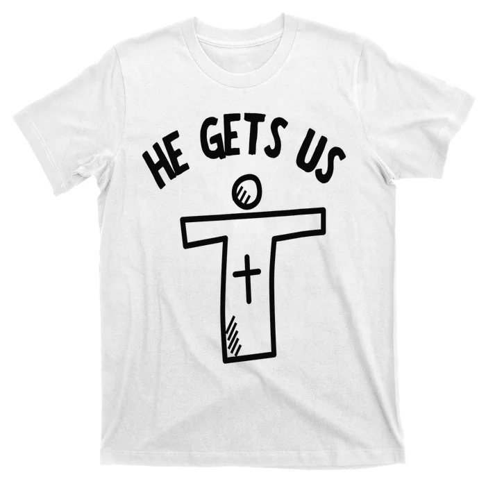 Christian JESUS HE GETS US T-Shirt | TeeShirtPalace