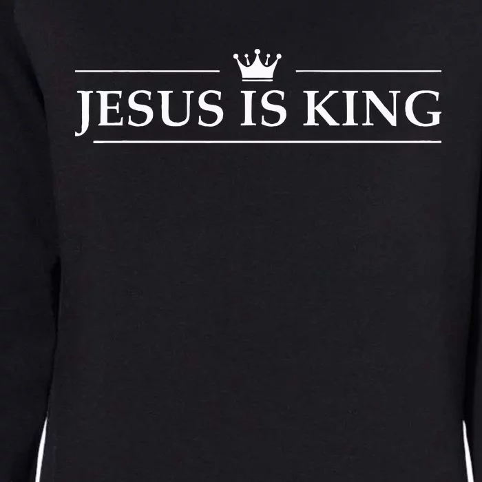 Christian Jesus Is King Design Crown Womens California Wash Sweatshirt